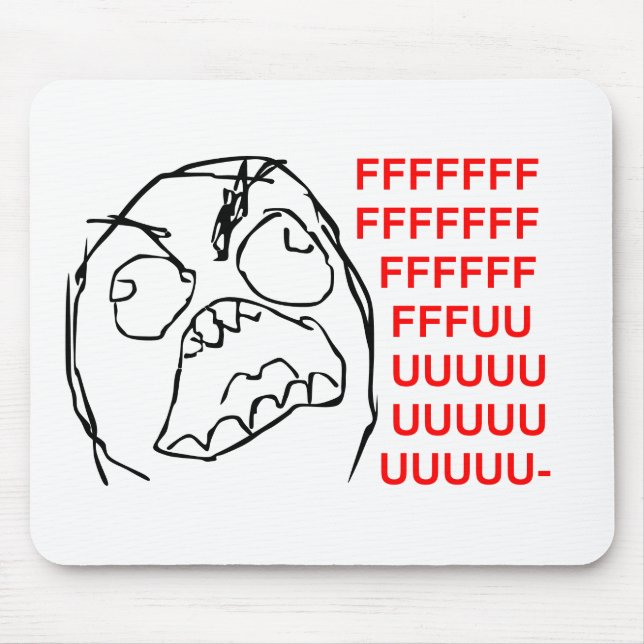 FFFUUUUU MOUSEPAD (Vorne)