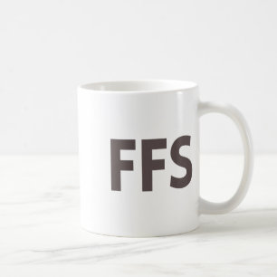 Ffs Funny Sarcastic Bold Swear Word T-Shirt Dark H Kaffeetasse