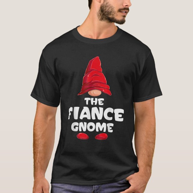 Fiance Gnome Matching Family Group Christmas Party T-Shirt (Vorderseite)