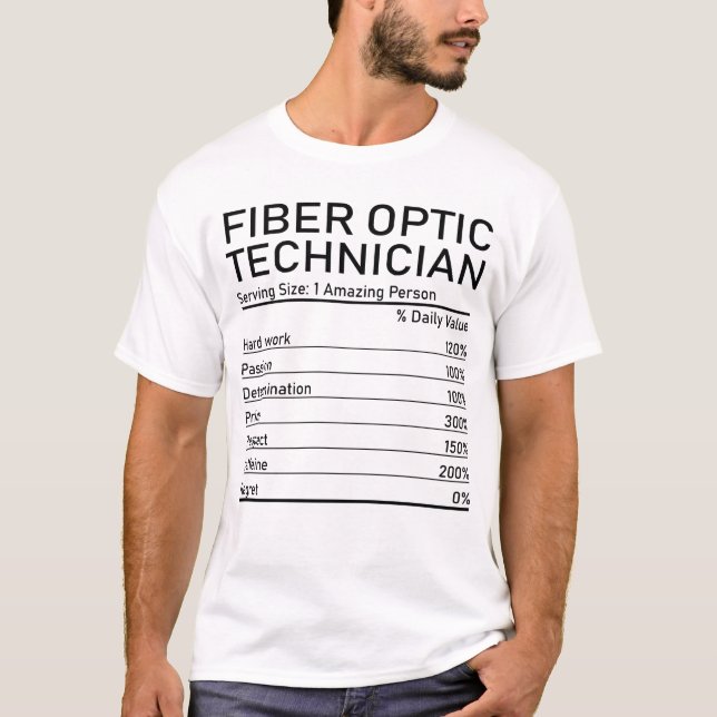 Fiber Optic Technician Phantastisch Person Nutriti T-Shirt (Vorderseite)
