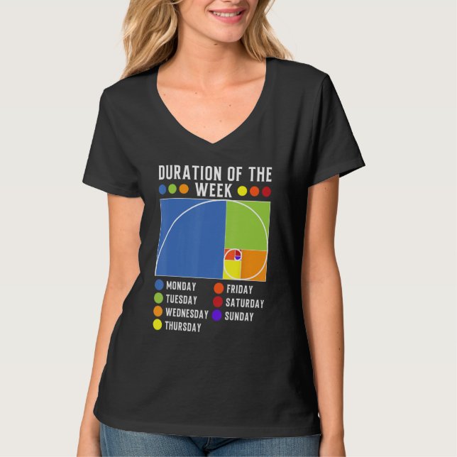 Fibonacci Golden Ratio Duration of the week T-Shirt (Vorderseite)
