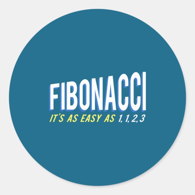 Fibonacci Its As Easy As 1 1 2 3  Runder Aufkleber (Vorderseite)