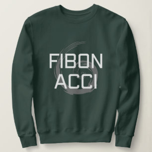 Fibonacci mit weißem Text für Mathematikliebhaber Sweatshirt
