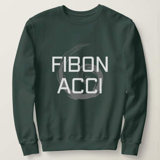 Fibonacci mit weißem Text für Mathematikliebhaber Sweatshirt (Design vorne)