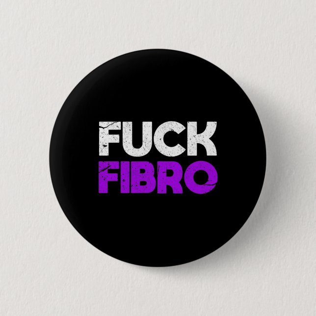 Fibro Fibromyalgie Fibromyositis Chronischer Schme Button (Vorderseite)