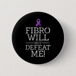 Fibro wird mich nicht besiegen Fibromyalgie Bewuss Button