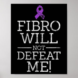 Fibro wird mich nicht besiegen Fibromyalgie Bewuss Poster