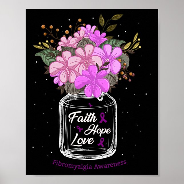 Fibromyalgia Faith Liebe Hoffnung Blume Jar Bewuss Poster (Vorne)