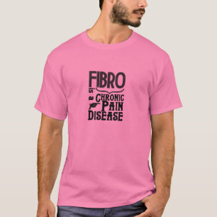 Fibromyalgia-T - Shirt