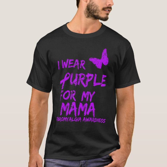Fibromyalgie Bewusstsein, das ich für meine Mutter T-Shirt (Vorderseite)