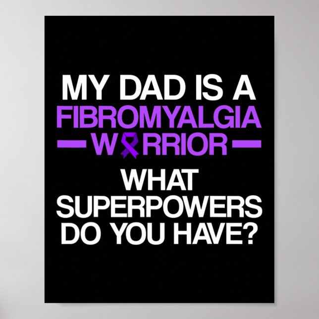 Fibromyalgie Bewusstsein Überlebender Vater Kriege Poster (Vorne)