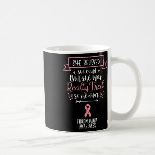 Fibromyalgie-Bewusstsein, von dem sie glaubte, sie Kaffeetasse