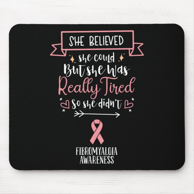 Fibromyalgie-Bewusstsein, von dem sie glaubte, sie Mousepad (Vorne)