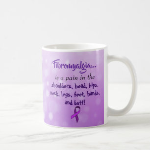 Fibromyalgie ist ein Schmerz im Hintern Kaffeetasse