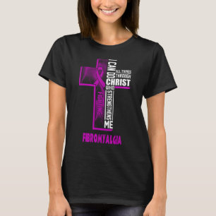 Fibromyalgie Krieger kann alles tun, was Christus T-Shirt