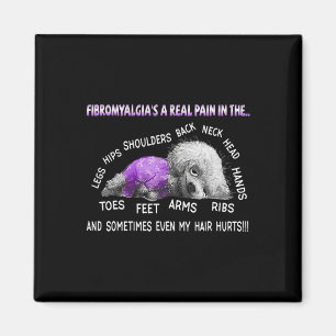 Fibromyalgie's A Real Pain Bichon Frise Hund 1 Magnet