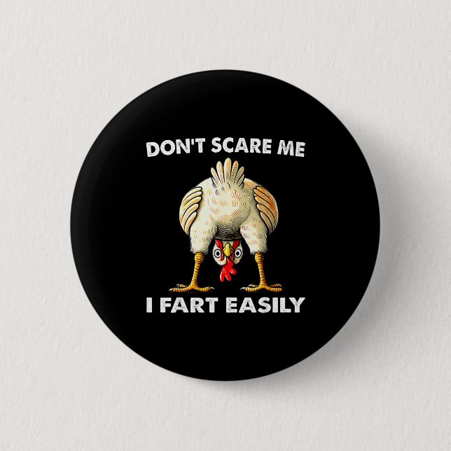 Fick mich nicht, ich furze leicht Lustiger Sarkasm Button (Vorderseite)