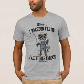 Fiddle Faddling T-Shirt