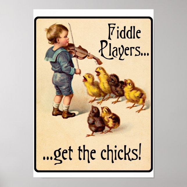 Fiddle Spieler holen Chicks Geigermusik Poster (Vorne)