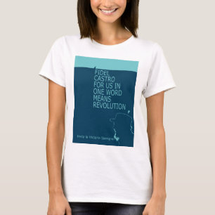 Fidel Castro, Presidenz, Revolution, Kuba, Havanna T-Shirt