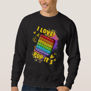 Fidget Toy Pop Es für Kinder, Liebe Pop Es ist Sweatshirt