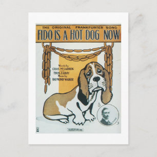 Fido ist jetzt ein Hot Dog Vintage Songbook Cover Postkarte