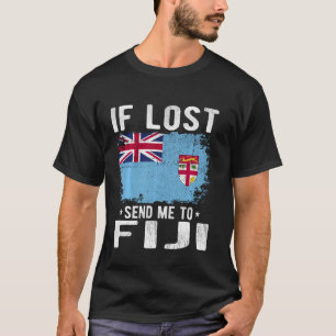 Fidschi-Flagge Souvenir - Wenn ich verloren habe, T-Shirt