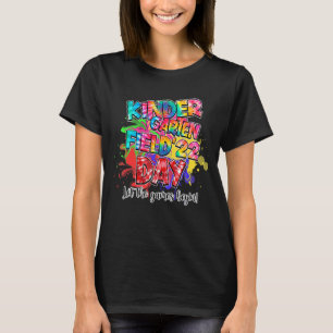Field Day 2022 Kindergarten Lass The Games Begin K T-Shirt