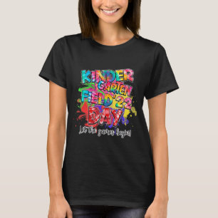 Field Day 2022 Kindergarten Lass The Games Begin K T-Shirt