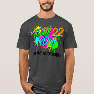 Field Day 2022 Lass The Games Begin Kids Boys Girl T-Shirt