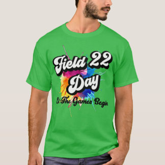 Field Day 2022 Lass The Games Begin Kids Boys Girl T-Shirt