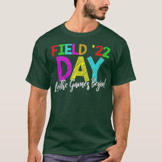 Field Day 2022 Lass The Games Begin School Childre T-Shirt