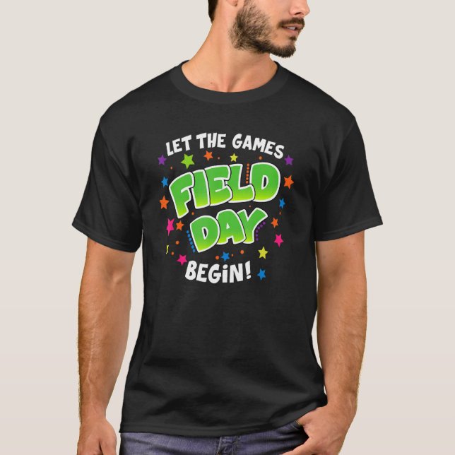Field Day 2022 Let The Games Begin    Field Day T-Shirt (Vorderseite)