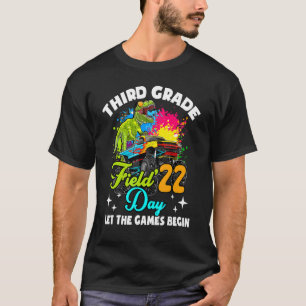 Field Day 2022 Third Grade Lass The Games Begin Ki T-Shirt