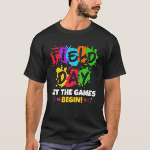 Field Day 2023 Lass The Games Begin Teachers Kids T-Shirt