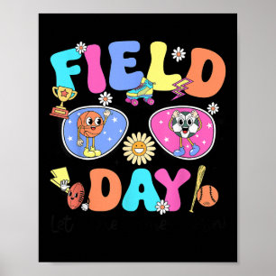 Field Day 2025 Lass The Games Begin Teacher Kids G Poster