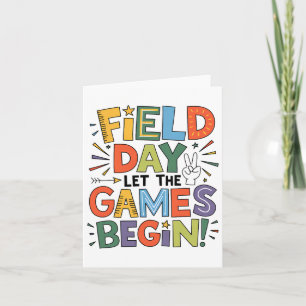 Field Day 2025 Lass The Games Begin Teachers Kids Karte