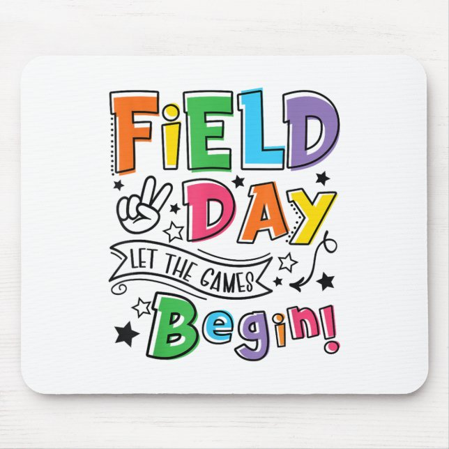 Field Day 2025 Lass The Games Begin Teachers Kids  Mousepad (Vorne)