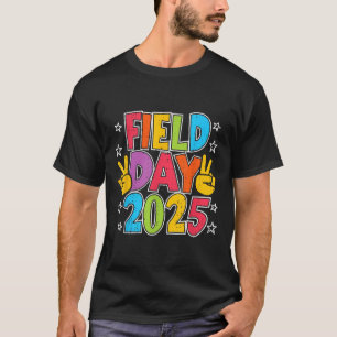Field Day 2025 School Event Games Teacher Kids Boy T-Shirt
