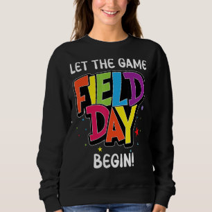 Field Day Lass The Games Begin Kids Boys Girls Tea Sweatshirt
