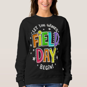 Field Day Lass The Games Begin Kids Boys Girls Tea Sweatshirt