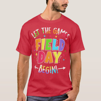 Field Day Lass The Games Begin Kids Boys Girls You T-Shirt