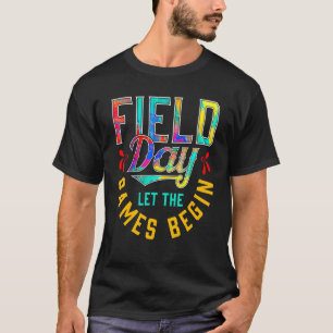 Field Day Lass The Games Begin Matching Teacher S T-Shirt