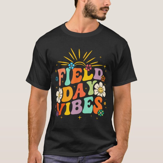 Field Day Vibes Funny Groovy Kids Teacher Field Da T-Shirt (Vorderseite)