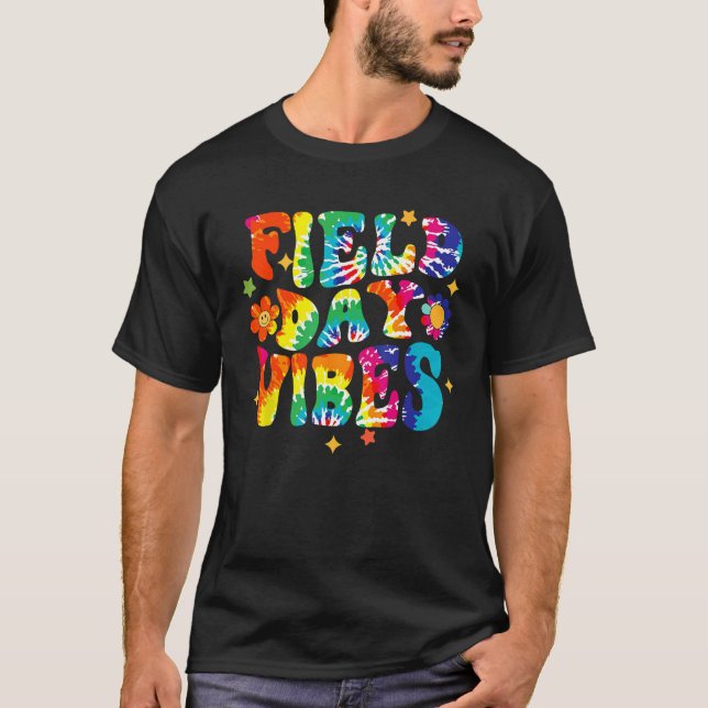 Field Day Vibes Hippie Tie Dye Last Day Of School  T-Shirt (Vorderseite)