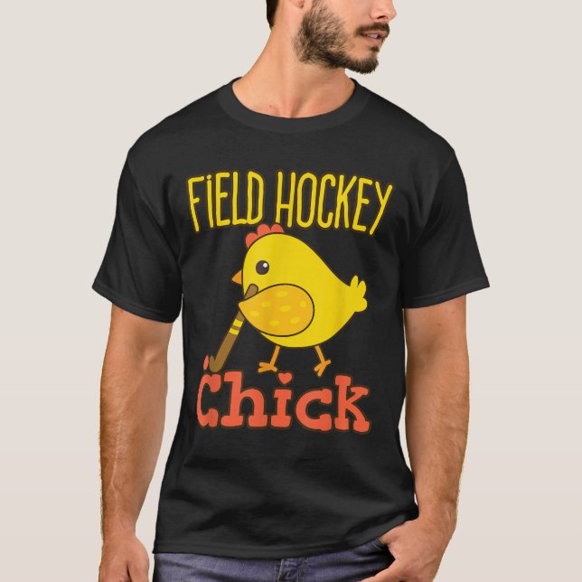 Field Hockey Chick - Cute Womens Field Hockey Play T-Shirt (Vorderseite)