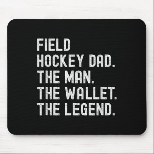 Field Hockey Dad Der Mann Die Brieftasche Die Lege Mousepad