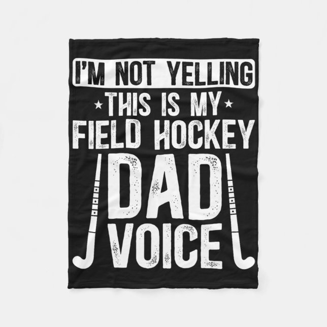 Field Hockey Dad Voice Dad Of A Field Hockey Playe Fleecedecke (Vorderseite)