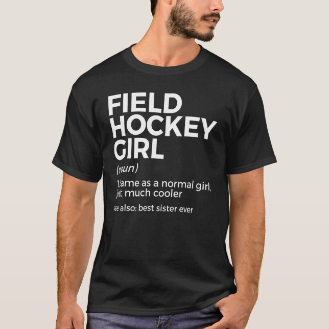 Field Hockey Girl Definition Best Sister je T-Shirt (Vorderseite)