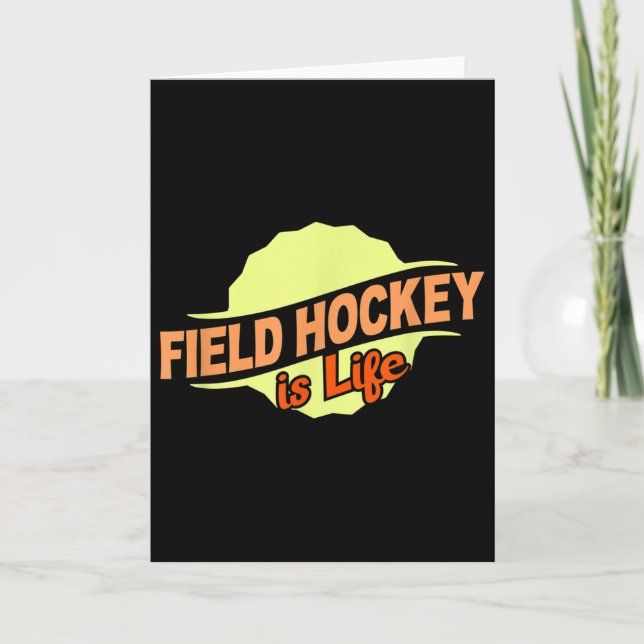 Field Hockey Is Life Cool Sports Lover Athlete Com Karte (Vorderseite)